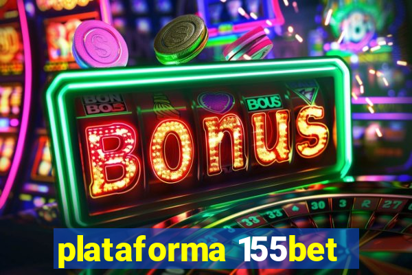 plataforma 155bet